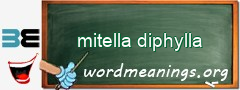 WordMeaning blackboard for mitella diphylla
